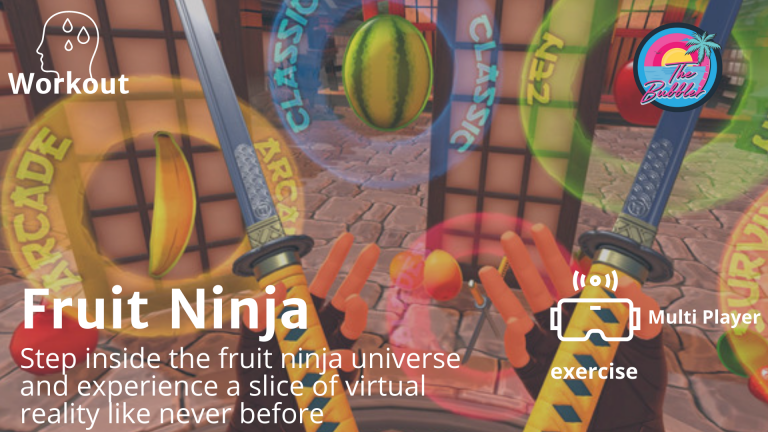 Fruit Ninja VR